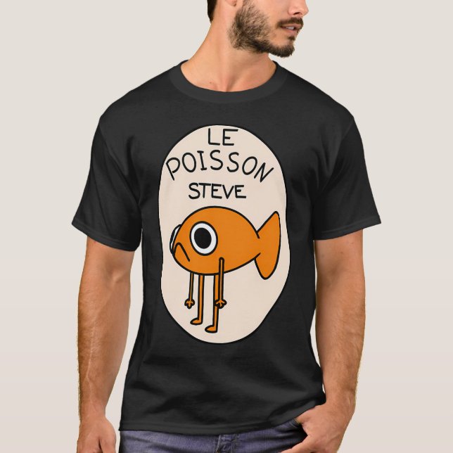 Le Poisson Steve T-Shirt (Front)