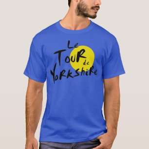 Le Tour de Yorkshire  T-Shirt