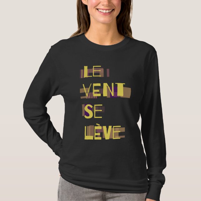 Le Vent Se Leve, French T-Shirt (Front)