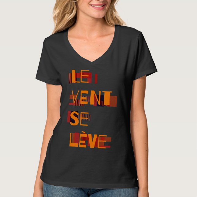 Le Vent Se Leve, French   T-Shirt (Front)