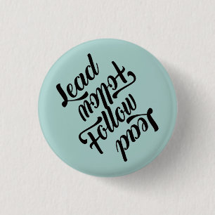 Lead Follow, Follow Lead - Switch, Powder Blue 3 Cm Round Badge
