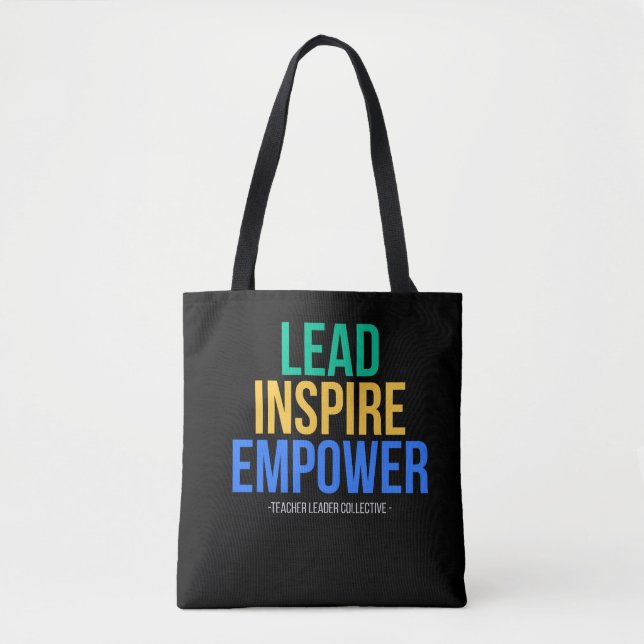 Lead • Inspire • Empower TOTE BAG  (Front)