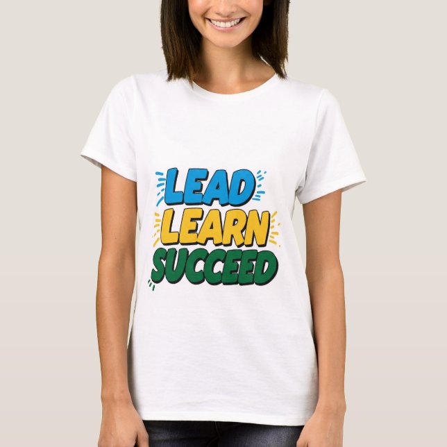 "LEAD LEARN SUCCESS - Motivational Women's Basic T T-Shirt (Front)