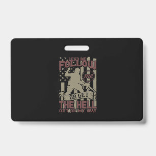 Lead Me, Follow Me ID Badge