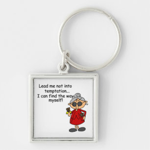 Lead Me Not Into Temptation Humour Key Ring