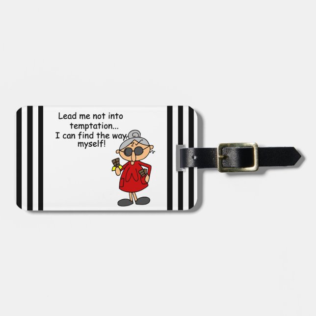 Lead Me Not Into Temptation Humour Luggage Tag (Front Horizontal)