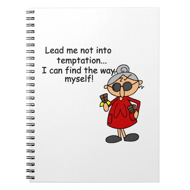Lead Me Not Into Temptation Humour Spiral Notebook (Front)