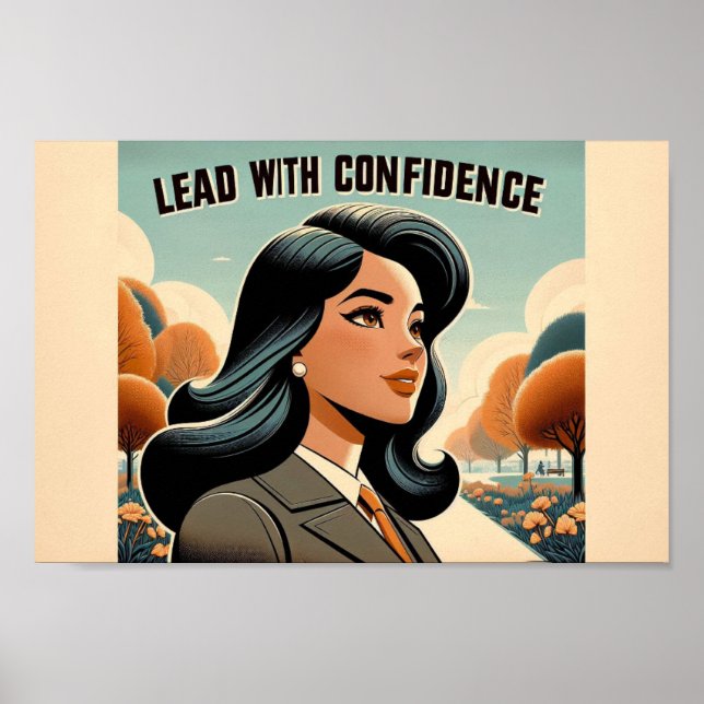 Lead with Confidence: Inspirational Poster (Front)