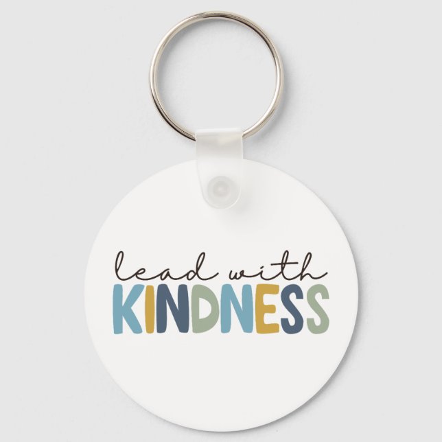 Lead with Kindness  Key Ring (Front)