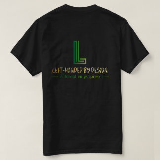 Lead With Your Left Men's T-Shirt 