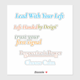 Lead With Your Left Sticker Sheet