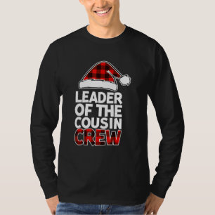 Leader Of The Cousin Crew Christmas Buffalo Red Pl T-Shirt