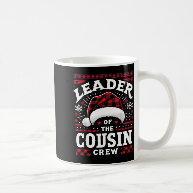 Leader Of The Cousin Crew Christmas Family Matchin Coffee Mug (Right)