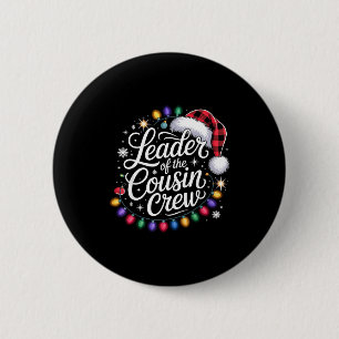 Leader Of The Cousin Crew Xmas Lights Red Plaid Sa 6 Cm Round Badge