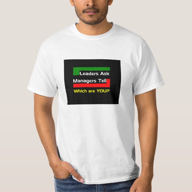Leaders ask T-Shirt (Front)