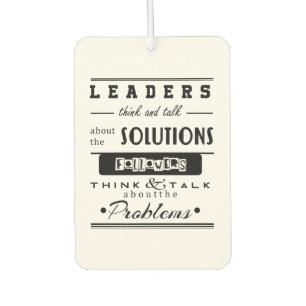 leaders motivational quote black & white inspiring car air freshener