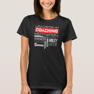 Leadership Coach Motivation Influencer Blog Conten T-Shirt