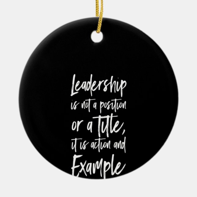 leadership is example ceramic tree decoration (Front)