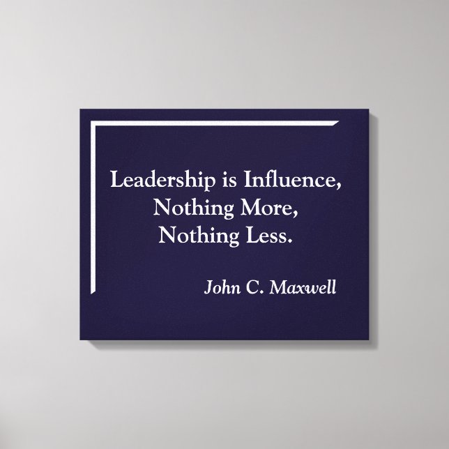 Leadership is influence Minimalistic Canvas (Front)