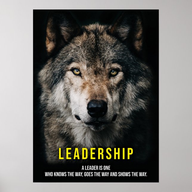 Leadership - Wolf Pack, Alpha Male, Leader Poster (Front)