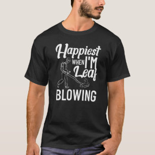Leaf Blower Electric Leaf Blowing Machine Gardenin T-Shirt