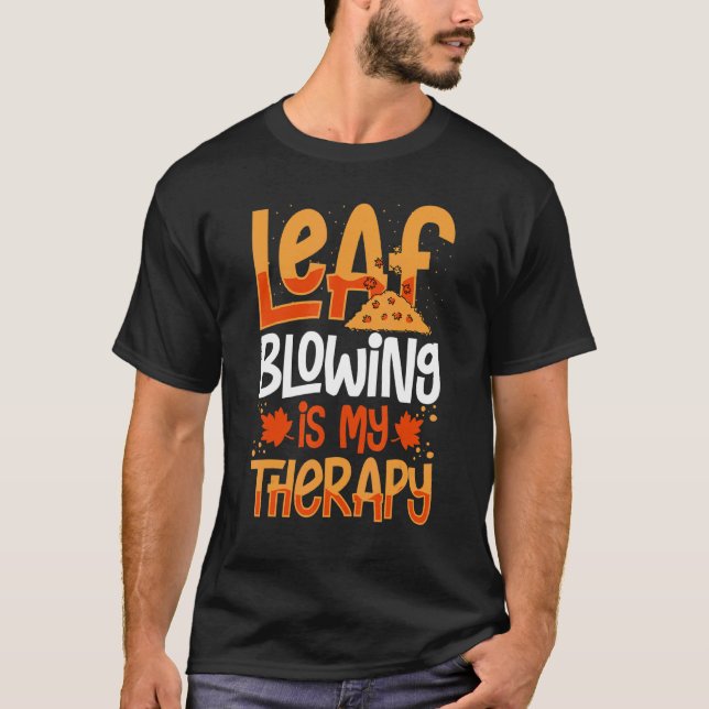 Leaf Blower Electric Leaf Blowing Machine Gardenin T-Shirt (Front)