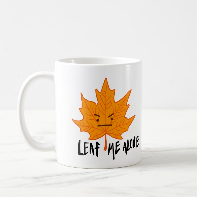 Leaf me alone autumn fall cartoon mug (Left)