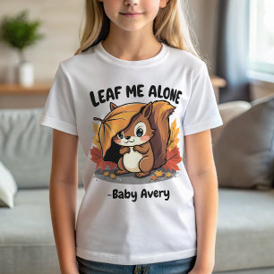 Leaf Me Alone Funny Autumn Fall Squirrel T-Shirt