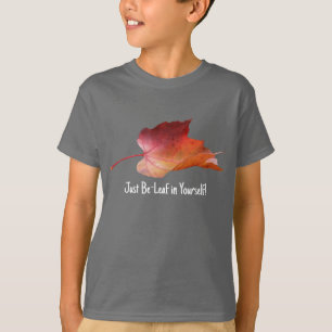 Leaf of Faith: Just Believe in Yourself Tee