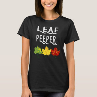 Leaf Peeper Autumn Peeping Fall Foliage T-Shirt