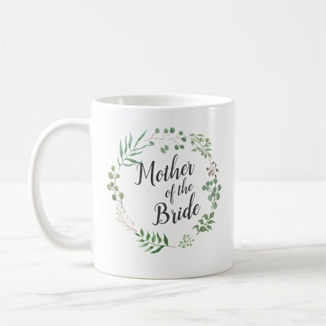 Leaf Wreath Botanical Greenery | Mother Of Bride Coffee Mug (Left)