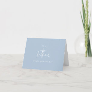 LEAH Vibrant To My Father On My Wedding Day Card