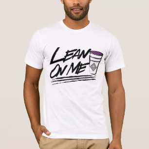 Lean on me double cup T-shirt