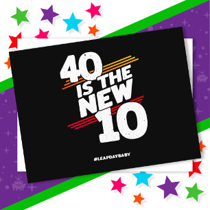 Leap Day 40th Birthday Party New Leap Year Feb 29 Postcard