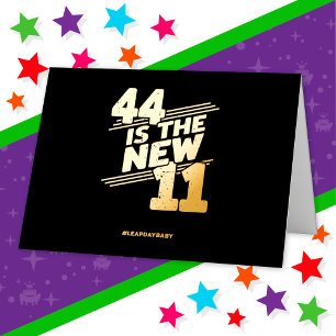 Leap Day 44th Birthday Party New Leap Year Feb 29 Foil Greeting Card