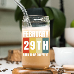 Leap Day Birthday Born Feb 29th Leap Year Can Glass