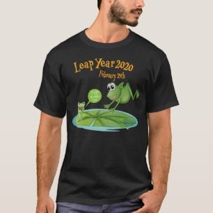 Leap Day Birthday for Fathers February 29th Leap T-Shirt