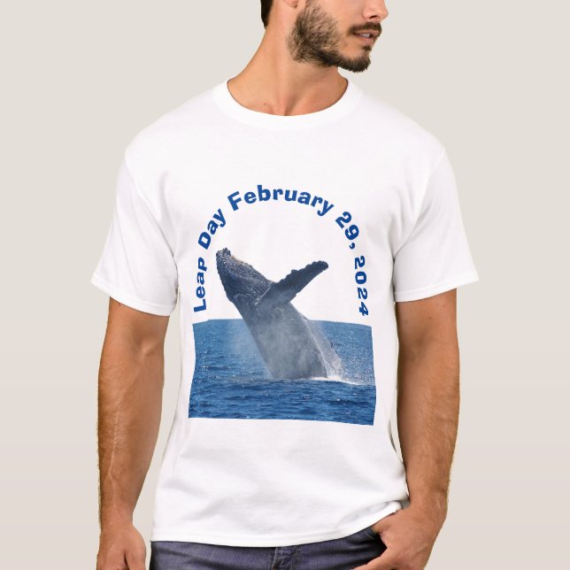 Leap Day February 29, 2024 T-Shirt (Front)