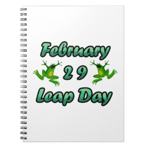 Leap Day February 29 Notebook