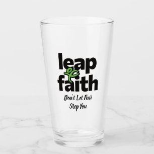 Leap Of Faith Don't Let Fear Stop You Glass