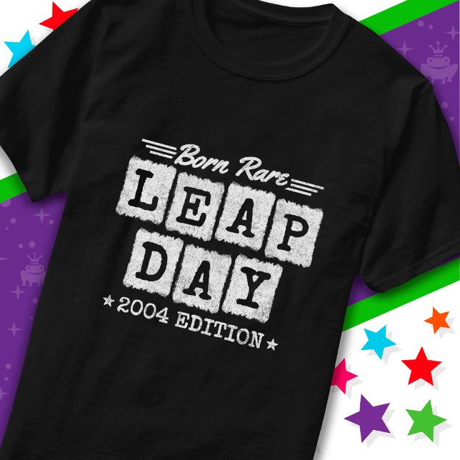 Leap Year 2004 Born Rare 2004 Leap Day Birthday T-Shirt (Creator Uploaded)