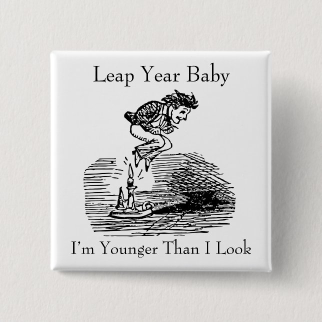 Leap Year Baby 15 Cm Square Badge (Front)