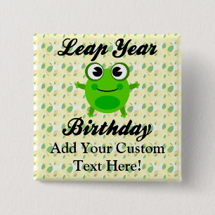 Leap Year Birthday, Cute Frog 15 Cm Square Badge