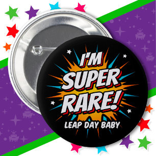 Leap Year Birthday Feb 29th Leap Day Birthday 6 Cm Round Badge
