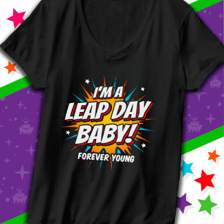 Leap Year Birthday Feb 29th Leap Day Birthday T-Shirt