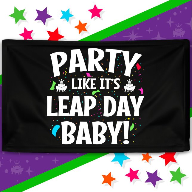 Leap Year Birthday Party Leap Day Baby Feb 29th Banner (Creator Uploaded)