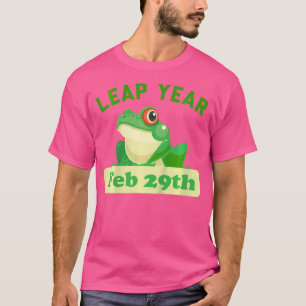 Leap Year Birthday s Leap Year Frog T-Shirt