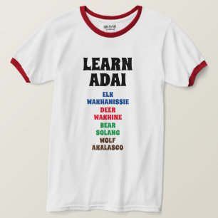Learn Adai - Elk, Deer, Bear, Wolf T-Shirt