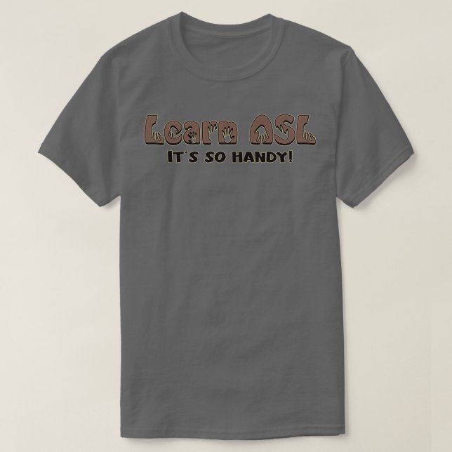 Learn ASL T-Shirt (Design Front)