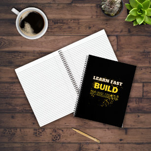 Learn Fast Build In Silence Motivational Quote  Notebook